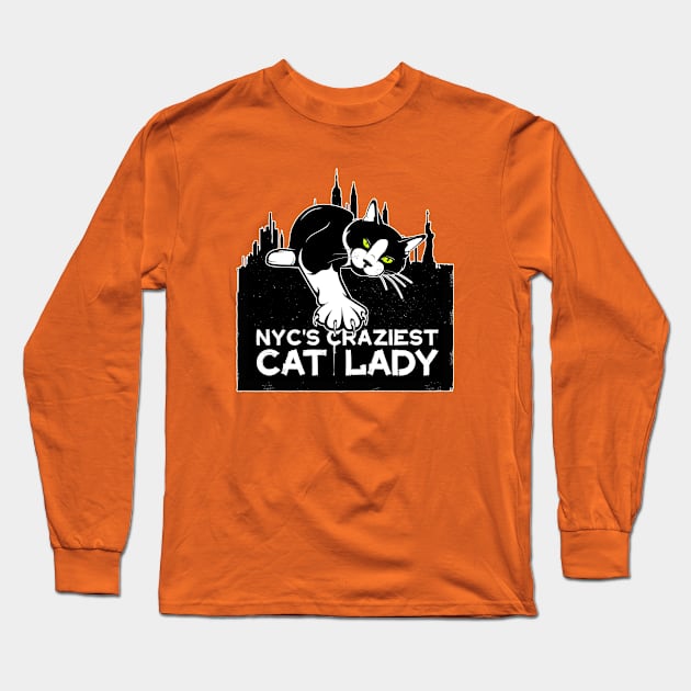 New York Craziest Cat Lady Long Sleeve T-Shirt by Rumble Dog Tees